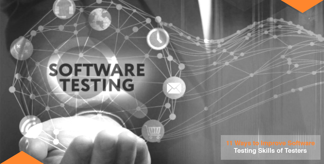 11 ways to improve software testing skills of testers
